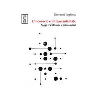 L'inconscio e il trascendentale. Saggi tra filosofia e psicoanalisi