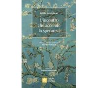 L'incontro che accende la speranza