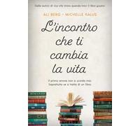 L' incontro che ti cambia la vita