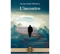 L'incontro - [Fides Edizioni]