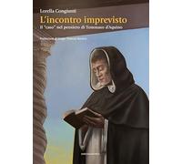 L'incontro imprevisto. Il «caso» nel pensiero di Tommaso d’Aquino