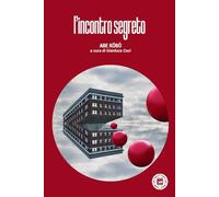 L' incontro segreto
