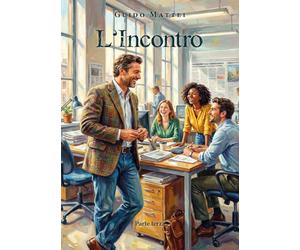 L'incontro (Vol. 3)