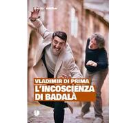 L'incoscienza di Badalà