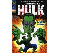 L' incredibile Hulk. Vol. 5: capo è vivo!, Il.