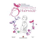 L'incredibile mondo di Berenice