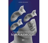 L'incredibile realtà di Mina Asmodei - [Agenzia NFC]