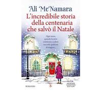 L'incredibile storia della centenaria che salvò il Natale