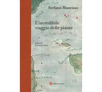 L'incredibile viaggio delle piante