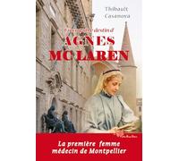 L'incroyable destin d'Agnes McLaren