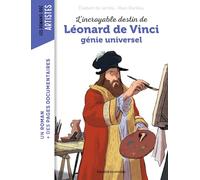 L'incroyable destin de Léonard de Vinci, génie universel