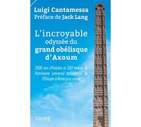 L'incroyable odyssée du grand obélisque d'Axoum