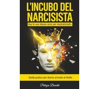 L'INCUBO DEL NARCISISTA