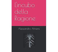 L'incubo della Ragione: spettri ?