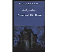 INCUBO DI HILL HOUSE (L')