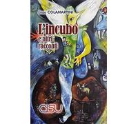 L'incubo e altri racconti