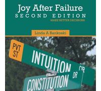 Linda a Bankoski Joy After Failure Second Edition (Tascabile)
