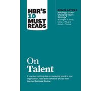 Linda A. Hill Marcus Buckingham Laura Morgan Roberts HBR's 10 Must R (Tascabile)