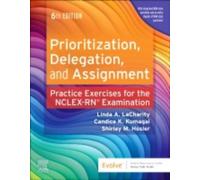 Linda A. LaCharity Candice K. Kumagai Sh Prioritization, Delegation, (Tascabile)