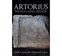 Linda A. Malcor John Matthews Artorius (Copertina rigida)