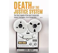 Linda Achor Death of the Justice System (Tascabile)