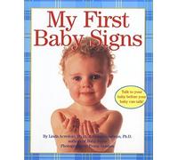 Linda Acredolo Susan Goodwyn My First Baby Signs (Libro di cartone)