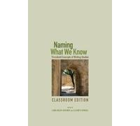 Linda Adler-Kassner Naming What We Know, Classroom Edition (Tascabile)