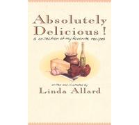 Linda Allard Absolutely Delicious (Tascabile)