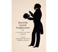 Linda Andersson Burnett Bruce Race and the Scottish Enlight (Copertina rigida)