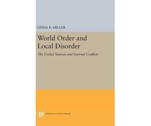 Linda B. Miller World Order and Local Disorder (Copertina rigida)