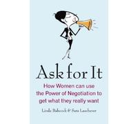 Linda Babcock Sara Laschever Ask For It (Tascabile)