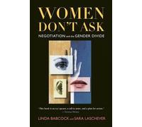 Linda Babcock Sara Laschever Women Don't Ask (Copertina rigida)