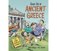 Linda Bailey Game On in Ancient Greece (Tascabile)