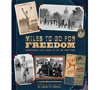 Linda Barrett Osborne Miles to Go for Freedom (Copertina rigida)