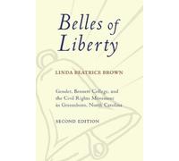 Linda Beatrice Brown Belles of Liberty (Tascabile)
