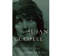 Linda Ben-Zvi Susan Glaspell (Tascabile)