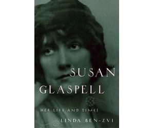 Linda Ben-Zvi Susan Glaspell (Tascabile)
