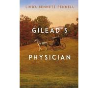 Linda Bennett Pennell Gilead's Physician (Tascabile)