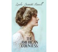 Linda Bennett Pennell The American Countess (Tascabile) American Heiress