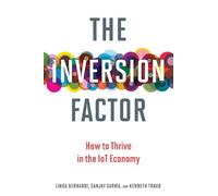 Linda Bernardi Kenneth Traub Sanjay Sarma The Inversion Factor (Tascabile)