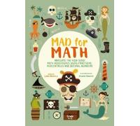 Linda Bertola Mad for Math: Navigate the High Seas (Tascabile) Mad for Math