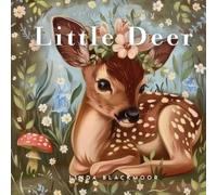 Linda Blackmoor Little Deer (Tascabile) Wildlife in Bloom