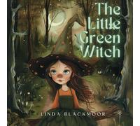 Linda Blackmoor The Little Green Witch (Tascabile)