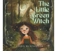 Linda Blackmoor The Little Green Witch (Tascabile)