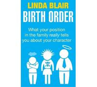Linda Blair Birth Order (Tascabile)