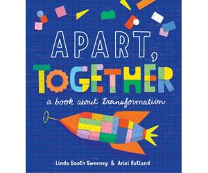 Linda Booth Sweeney Apart, Together (Copertina rigida)