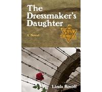 Linda Boroff The Dressmaker's Daughter (Copertina rigida)