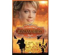 Linda Bridey Mail Order Bride - Montana Hearts (Tascabile) Echo Canyon Brides