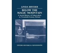 Linda Bryder Below the Magic Mountain (Copertina rigida)