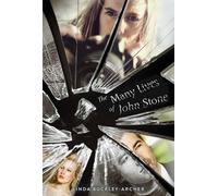 Linda Buckley-Archer The Many Lives of John Stone (Tascabile)